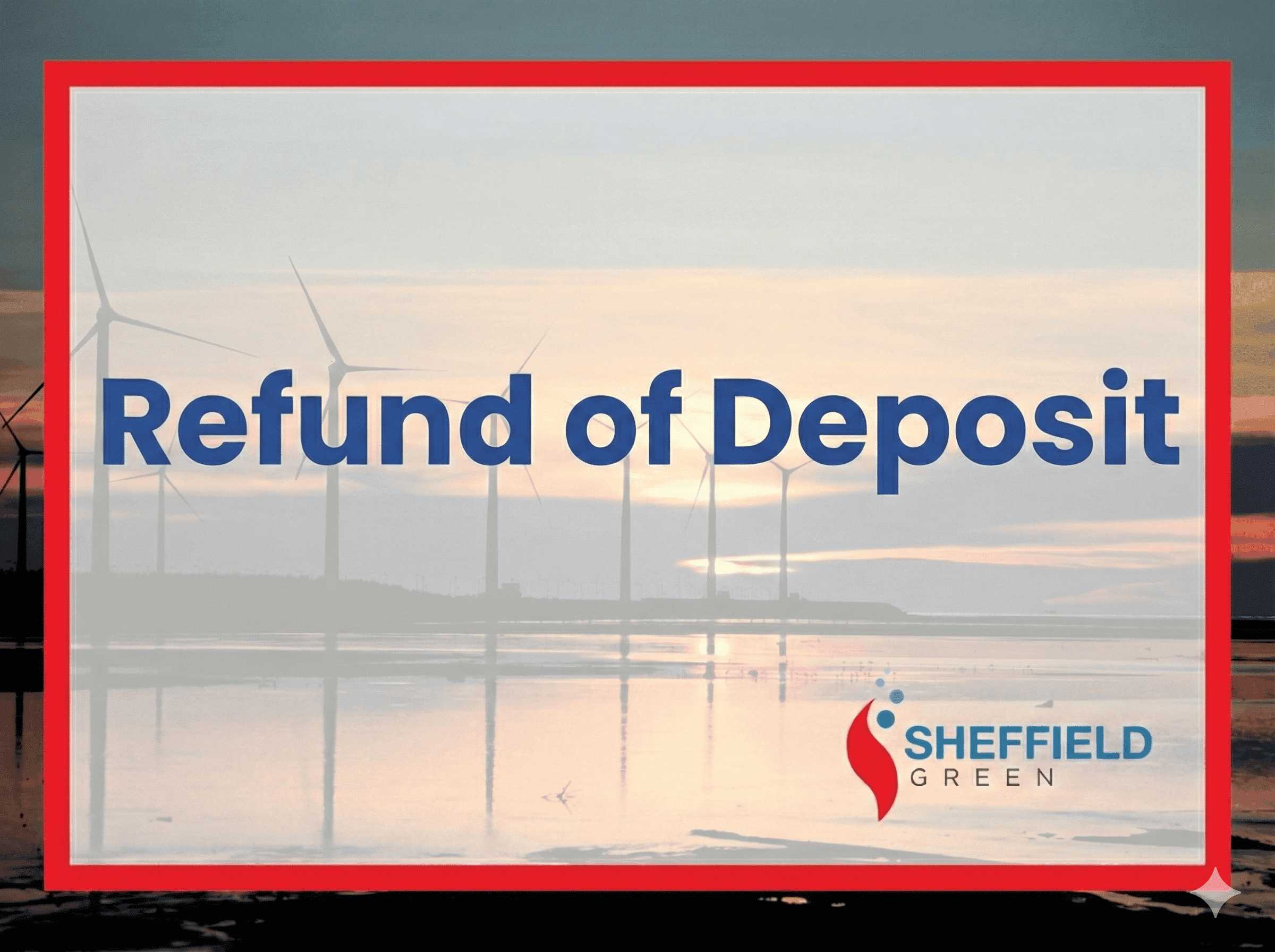 Refund of Deposit